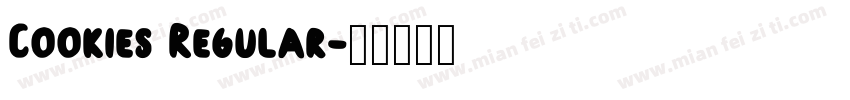 Cookies Regular字体转换